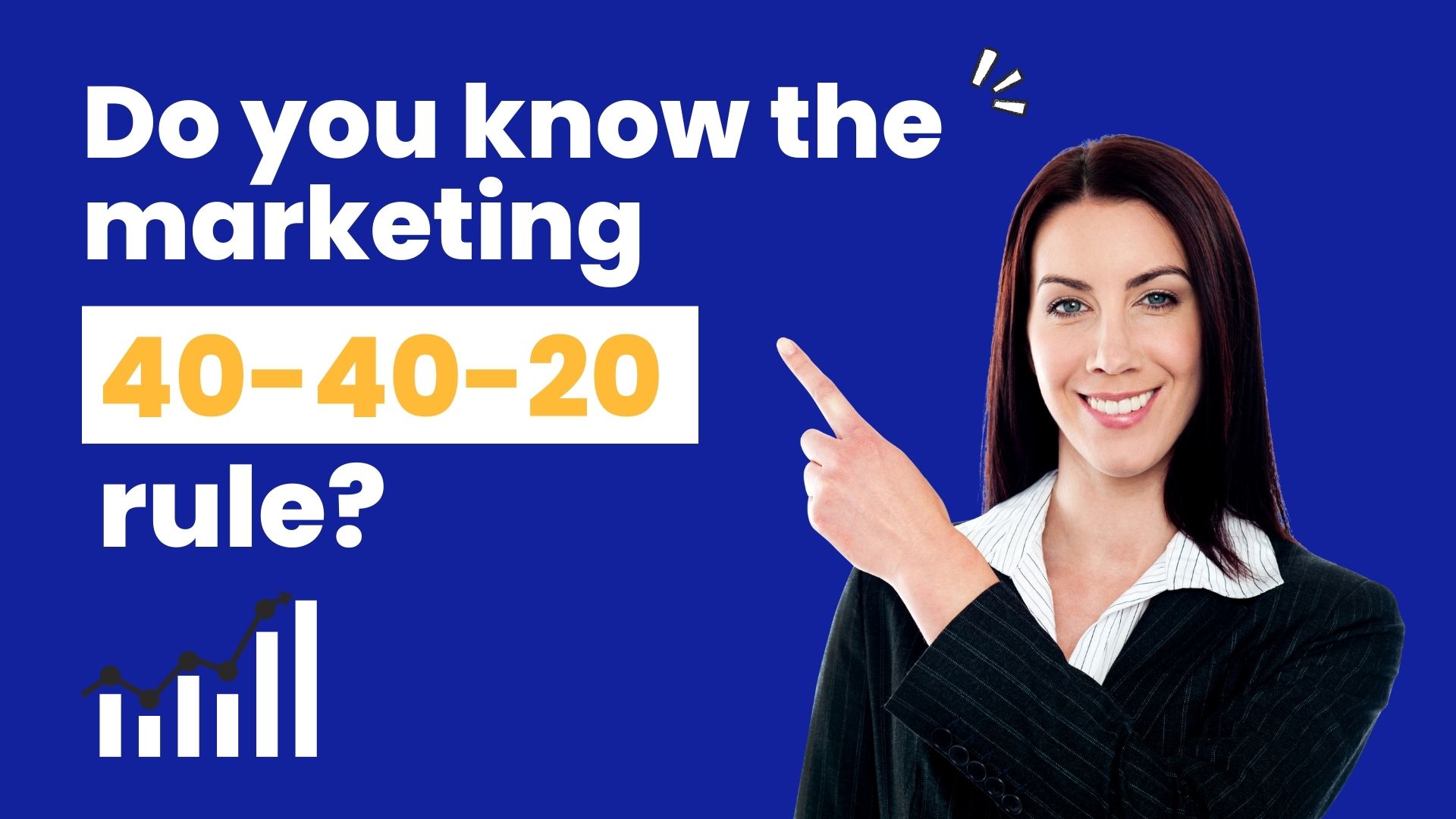 Understanding the marketing rule 40-40-20: A blueprint for effective marketing strategies